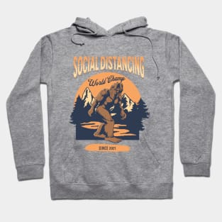 SOCIAL DISTANCING WORLD CHAMP Hoodie